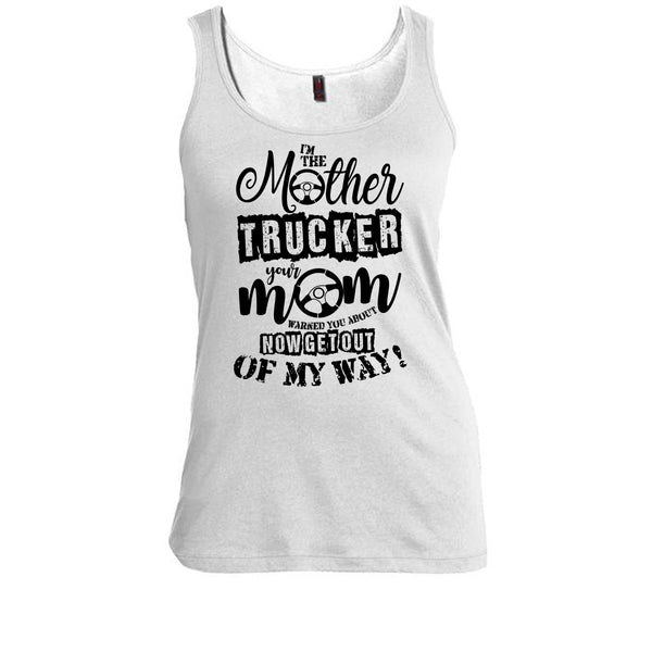 I'm The Mother Trucker T Shirt, Trucker Mom T Shirt, Awesome t-shirts
