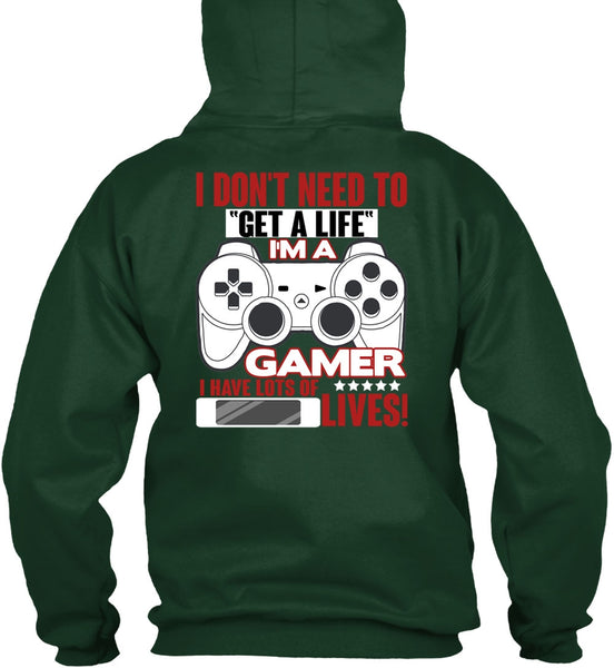 I'm A Gamer T Shirt, Get A Life T Shirt