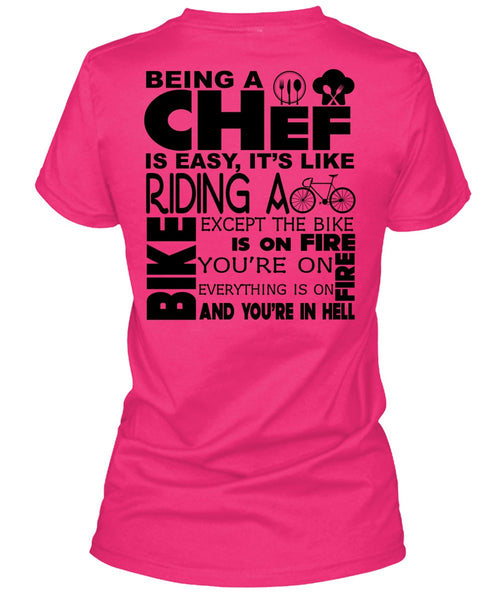 Being A Chef Is Easy T Shirt, My Job T Shirt
