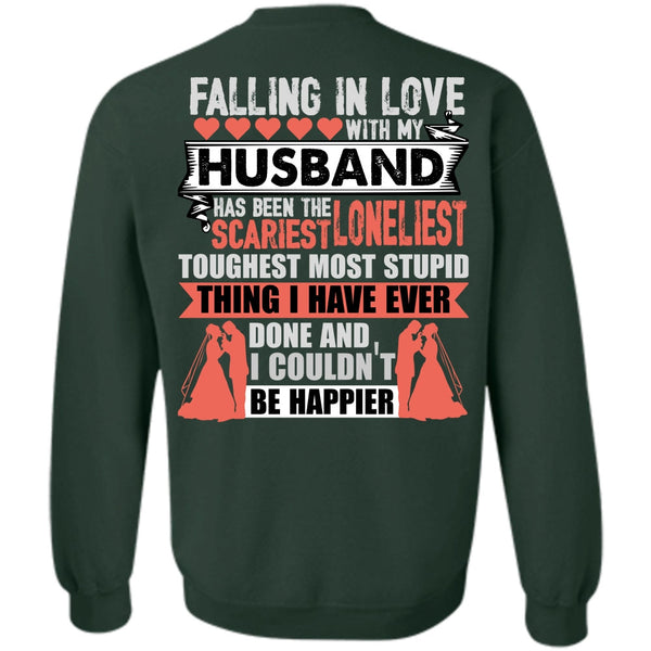 I Couldn't Be Happier T Shirt, I Love Husband Sweatshirt