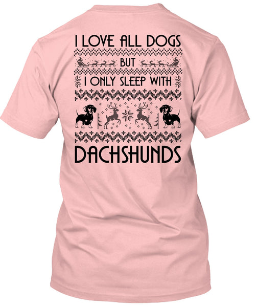 I Love All Dog T Shirt, My Favorite T Shirt