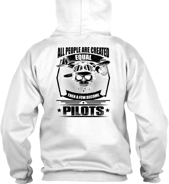 All People Are Created Equal T Shirt, I Love Pilot T Shirt