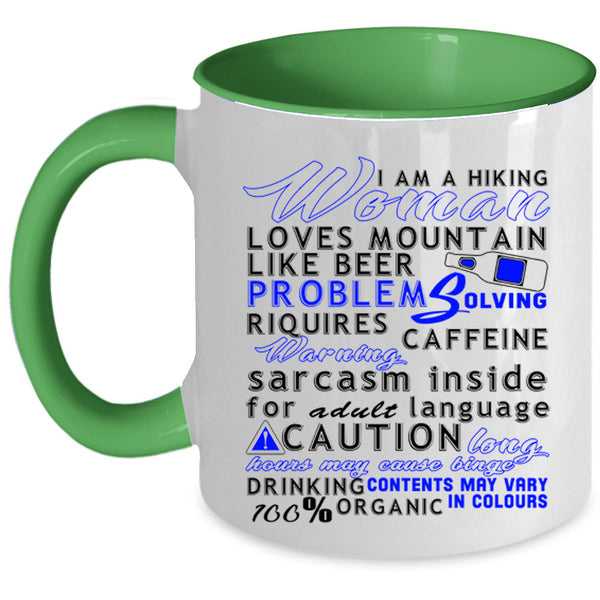 Loves Mountain Coffee Mug, I Am A Hiking Woman Accent Mug