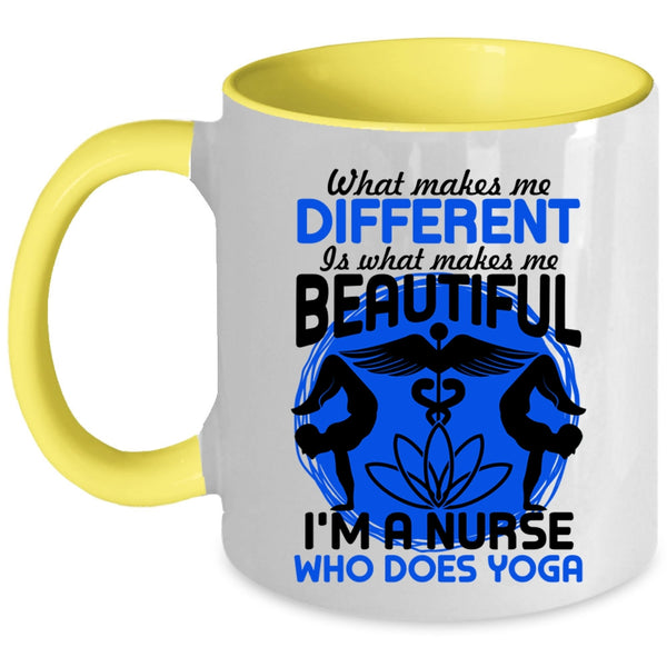 I'm A Nurse Who Does Yoga Coffee Mug, What Makes Me Different Accent Mug