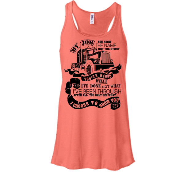 You Know The Name T Shirt, I Am A Truck Driver T Shirt, Awesome t-shirts