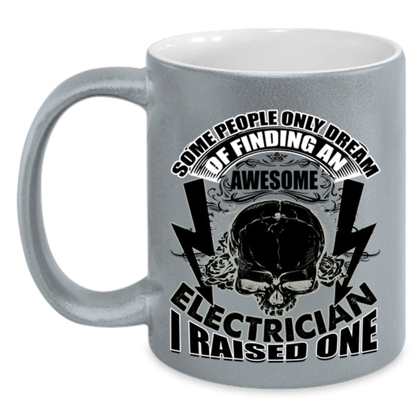 I Raise An Electrician Coffee Mug, Finding An Awesome Electrician Accent Mug