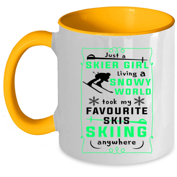 My Favorite Skis Skiing Anywhere Coffee Mug, Just A Skier Girl Living A Snowy World Accent Mug