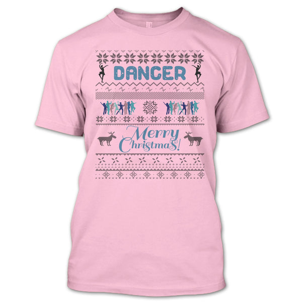 Dancer Merry Christmas T Shirt, Gift For Merry Christmas T Shirt