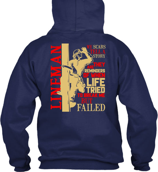 Lineman My Scars Tell A Story T Shirt, Being A Lineman T Shirt