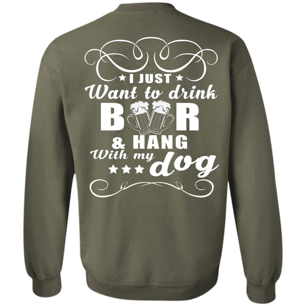 Hang With My Dog T Shirt, Favorite Sweatshirt