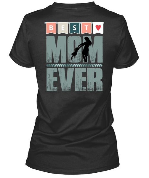 Best Mom Ever T Shirt, Being A Mimi T Shirt