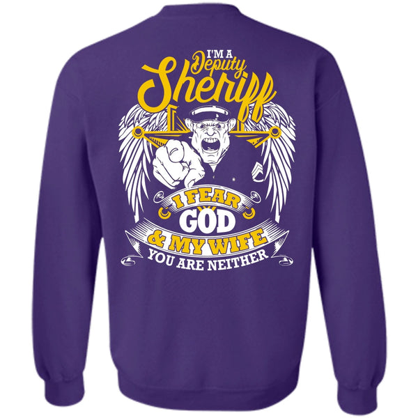 I Fear God And My Wife T Shirt, I Love Police Sweatshirt