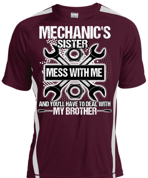 Mechanic's Sister T Shirt, My Brother T Shirt, Cool Shirt
