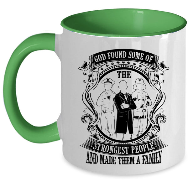 Made Them A Family Coffee Mug, The Strongest People Accent Mug