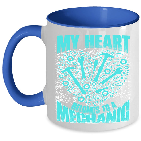 I Love My Mechanic Coffee Mug, My Heart Belongs To A Mechanic Accent Mug
