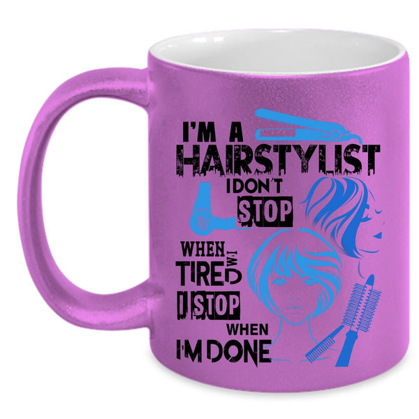 Cool Gift For Hairstylist Coffee Mug, I'm A Hairstylist Accent Mug