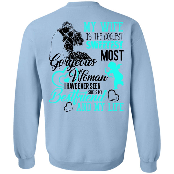 I Love Husband T Shirt, My Wife Is The Coolest Sweatshirt