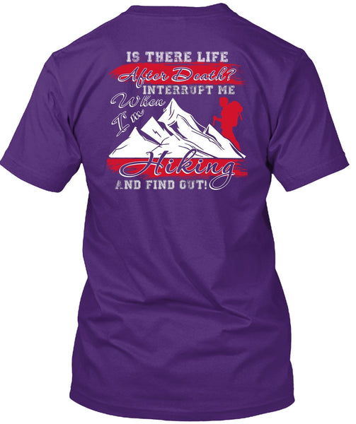 I'm Hiking T Shirt, Being A Hiker T Shirt