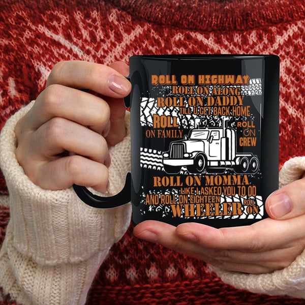 Rool on Daddy Coffee Mug, Rool On Family Roll On Momma Coffee Cup