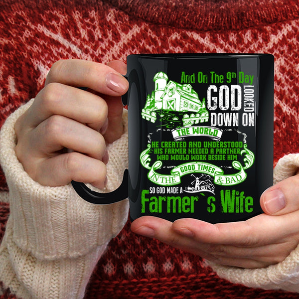 On The 9th Day God Made A Farmer's Wife Coffee Mug, Funny Farmer's Wife Coffee Cup