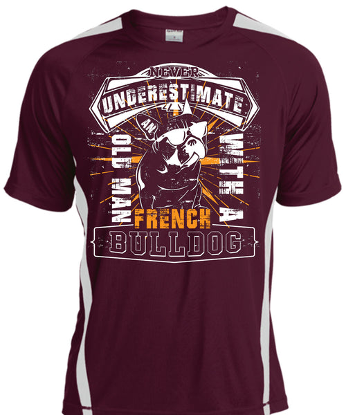 Never Underestimate An Old Man With A French Bulldog T Shirt, I Love My Dogs T Shirt, Cool Shirt