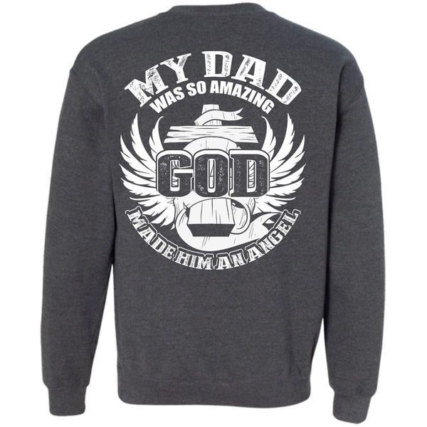 God Made Him An Angel T Shirt, I Love Dad Sweatshirt