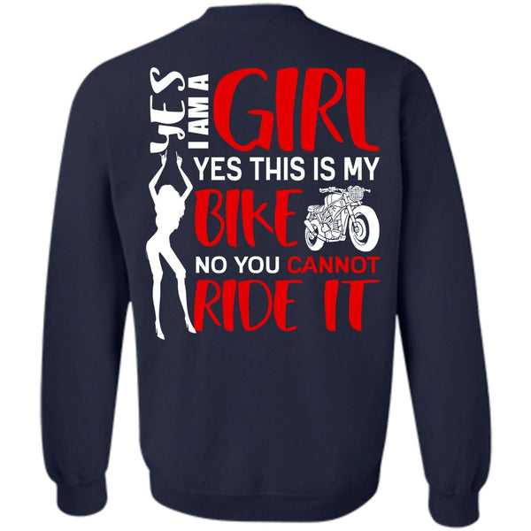 This Is My Bike T Shirt, You Can't Ride It Sweatshirt