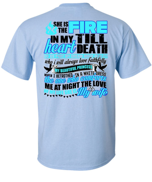 She Is The Fire T Shirt, I Love Wife T Shirt