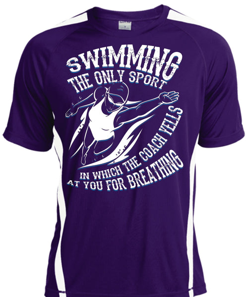 Swimming The Only Sport T Shirt, You For Breathing T Shirt, Cool Shirt