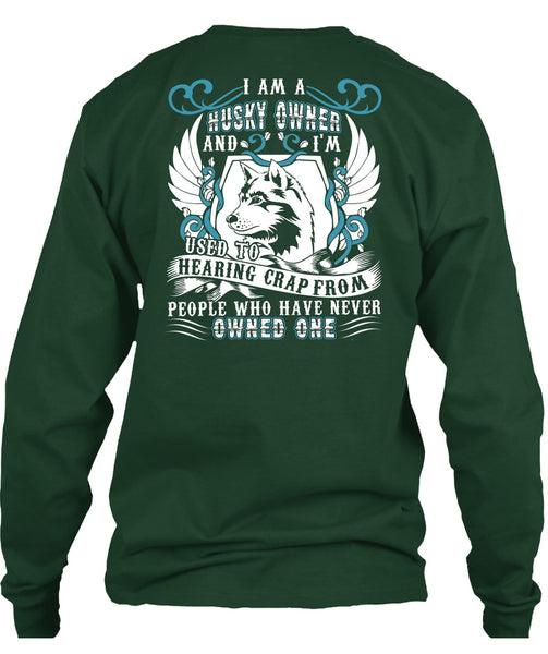 I Am A Husky Owner T Shirt, My Favorite T Shirt
