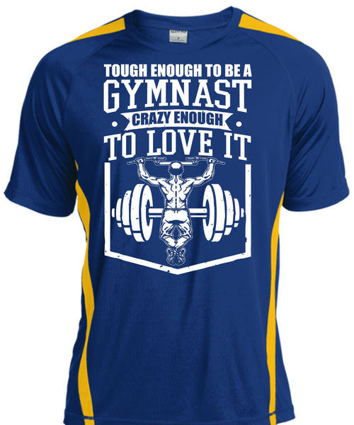 Tough Enough To Be A Gymnast T Shirt, My Favorite T Shirt, Cool Shirt