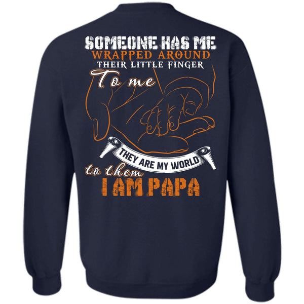 They Are My World T Shirt, I Love Papa Sweatshirt