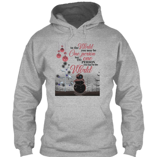 To The World You May Be One Person T Shirt, Coolest Merry Christmas T Shirt