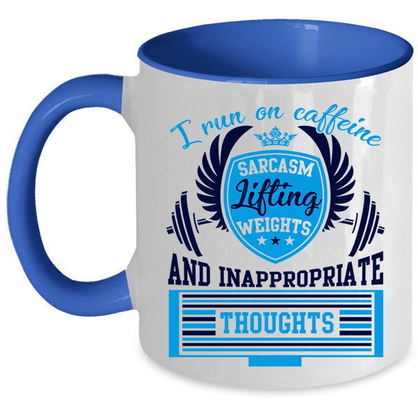 Lifting Weights Coffee Mug, I Run On Caffeine Sarcasm Accent Mug