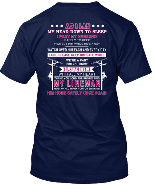 Thank You Lord For Protecting My Lineman T Shirt, I Pray My Husband Safely To Keep T Shirt