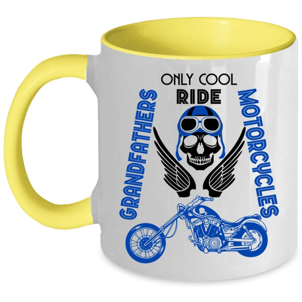 Cool Coffee Mug, Only Cool Grandfathers Ride Motorcycles Accent Mug