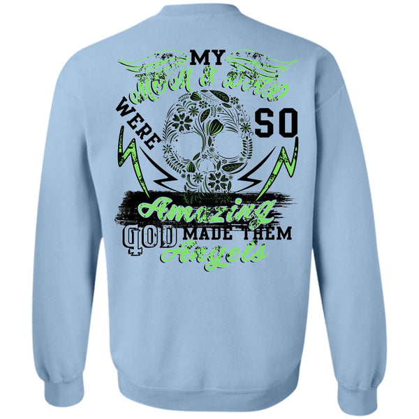 Being A Father T Shirt, My Mom And Dad Were So Amazing God Made Them Angels Sweatshirt