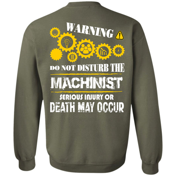 Being A Machinist T Shirt, I Love Machinist Sweatshirt