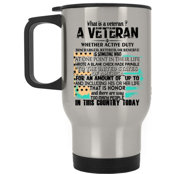 I Love My Veteran Travel Mug, What Is A Veteran Mug