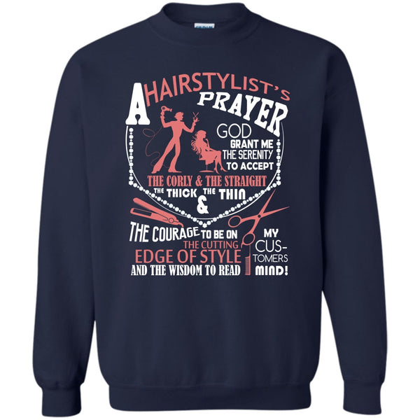 Hair Stylist's Prayer T Shirt, Coolest Hair Stylist Sweatshirt