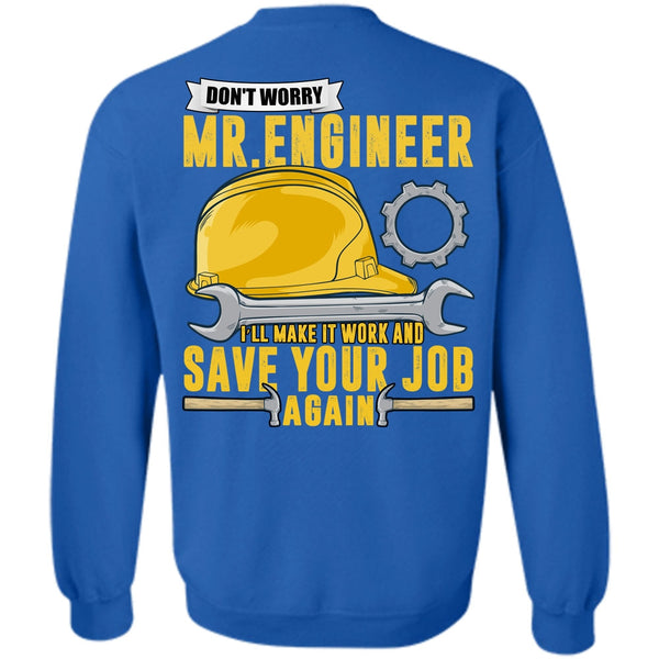 Save Your Job Again T Shirt, I Love Mechanic Sweatshirt