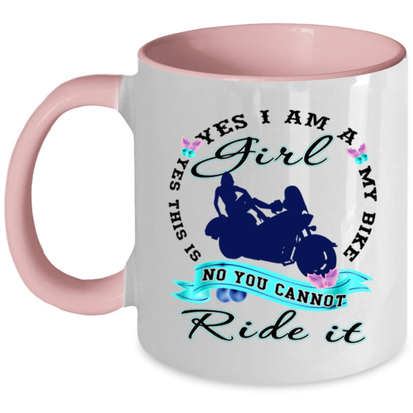Yes This Is My Bike Coffee Mug, Yes I Am A Girl Accent Mug