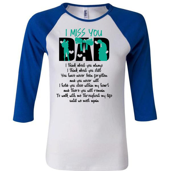 I Miss You Dad T Shirt, I Love Dad T Shirt, Awesome T-Shirts