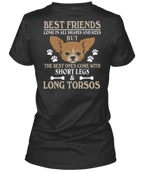 The Best Ones Come With Short Legs And Long Torsos T Shirt, I Love Dog T Shirt