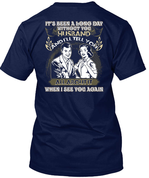 Long Day Without You Husband T Shirt, I See You Again T Shirt