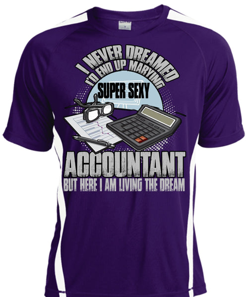 I'd End Up Marrying Accountant T Shirt, Being An Accountant T Shirt, Cool Shirt