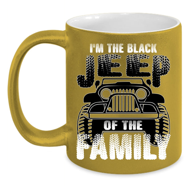 I'm The Black Jeep Of The Family Coffee Mug, Jeep Family Coffee Cup