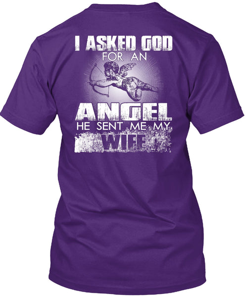 He Sent Me My Wife T Shirt, God For An Angel T Shirt