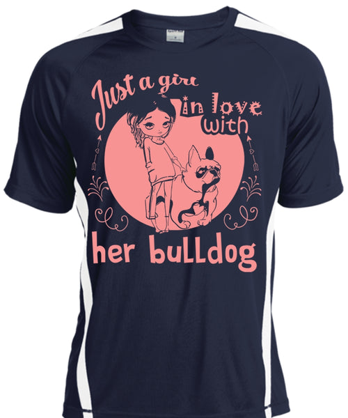 Just A Girl In Love With Her Bulldog T Shirt, Pets T Shirt, I Love Dog T Shirt