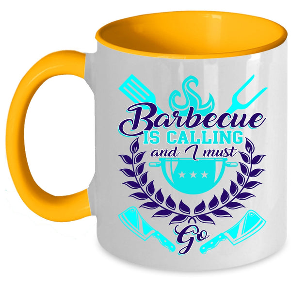 I Must Go Coffee Mug, Barbecue Is Calling Accent Mug